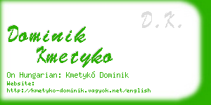dominik kmetyko business card